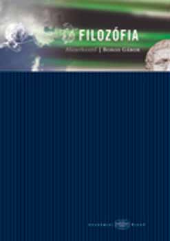 Ullmann Tamás, Perecz László, Kendeffy Gábor, Weiss János, Ambrus Gergely, Borbély Gábor, Bene László, Boros Gábor: Filozófia antikvár