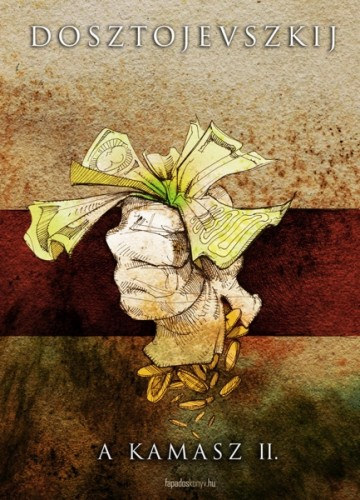 Fjodor Mihajlovics Dosztojevszkij: A kamasz II. kötet e-Könyv
