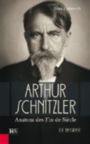 Haberich, Max: Arthur Schnitzler idegen