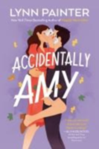 Painter, Lynn: Accidentally Amy idegen