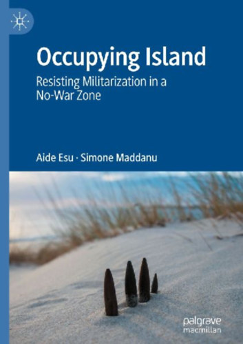 Maddanu, Simone - Esu, Aide: Occupying Island idegen