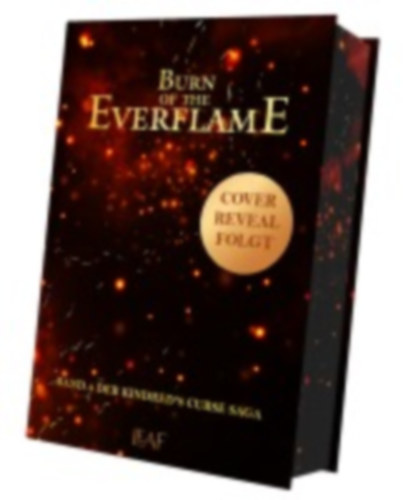 Cole, Penn: Burn of the Everflame idegen
