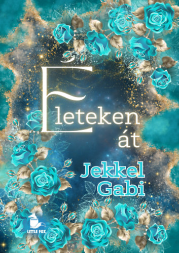 Jekkel Gabi: Életeken át könyv