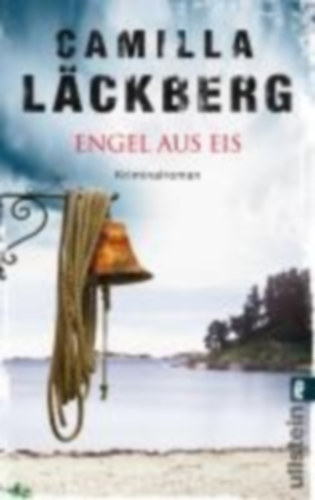 Läckberg, Camilla: Engel aus Eis idegen