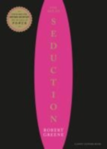 Greene, Robert: The Art of Seduction idegen