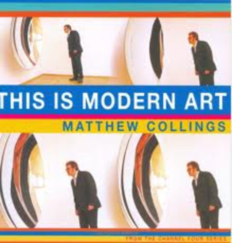 Matthew Collings: This Is Modern Art antikvár