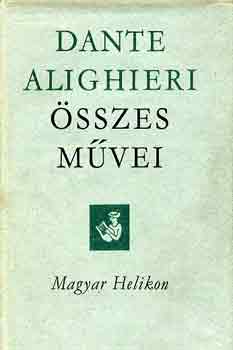 Dante Alighieri: Dante Alighieri összes művei antikvár