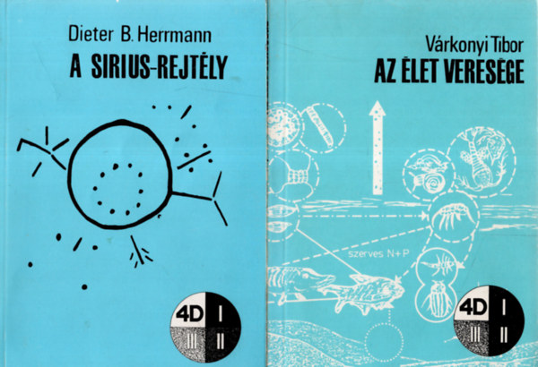 Várkonyi Tibor, Dieter B. Herrmann: 2 db Természettudomány könyv A Az élet veresége + A sirius-rejtély ) antikvár