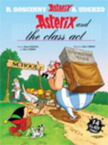 A.Uderzo, René Goscinny: Asterix and the Class Act idegen