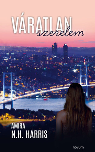 Amira N.H. Harris: Váratlan szerelem e-Könyv