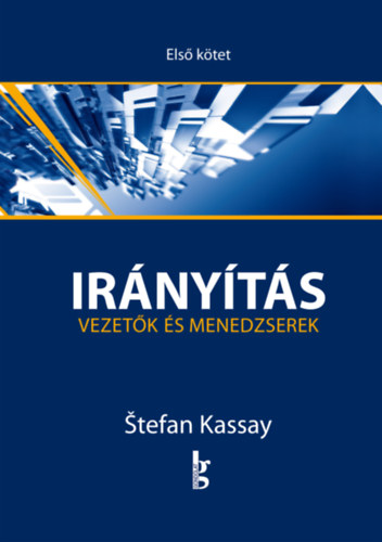 Stefan Kassay: Irányítás 1-4. könyv