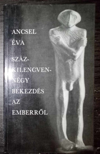 Ancsel Éva, Őz János (szerk.): 194 bekezdés az emberről antikvár