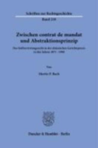 Bach, Moritz P.: Zwischen contrat de mandat und Abstraktionsprinzip. idegen