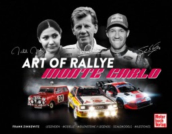 Zinkewitz, Frank: Art of Rallye - Monte Carlo idegen