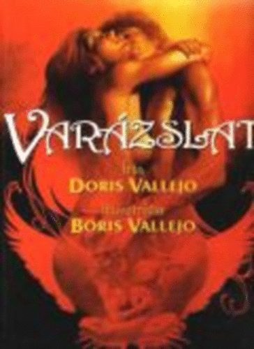 Boris és Doris Vallejo: Varázslat antikvár
