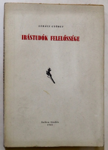 Lukács György: Írástudók felelőssége antikvár