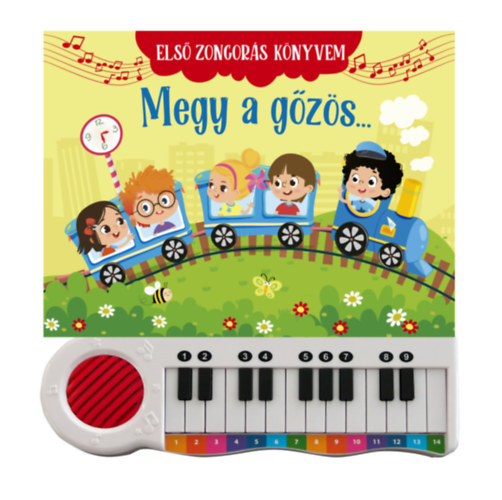 Első zongorás könyvem - Megy a gőzös könyv