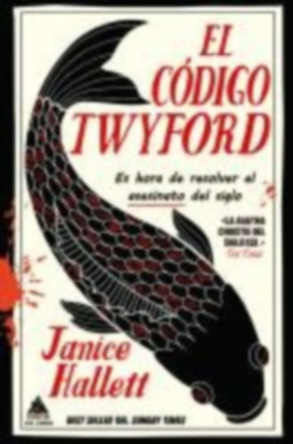 Hallett, Janice: Codigo Twyford, El idegen