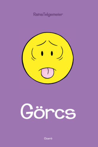 Raina Telgemeier: Görcs könyv
