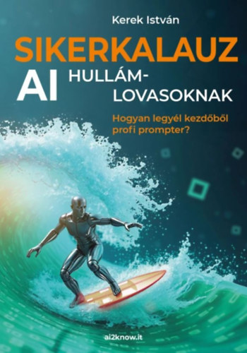 Sikerkalauz AI hullámlovasoknak akciós termékkép 1