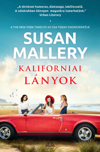 Susan Mallery: Kaliforniai lányok e-Könyv