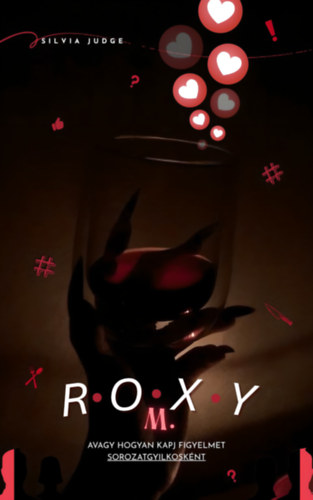 Roxy M.