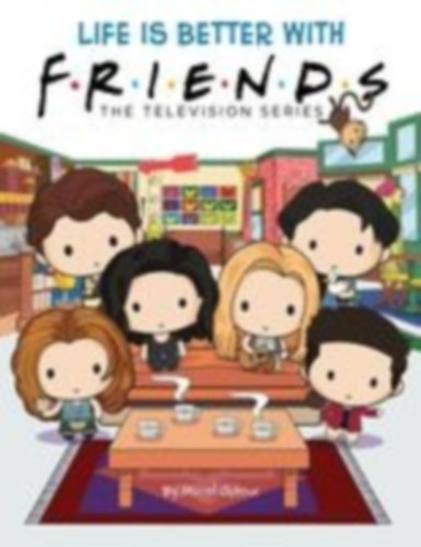 Ostow, Micol: Life Is Better with Friends (Friends Picture Book) idegen