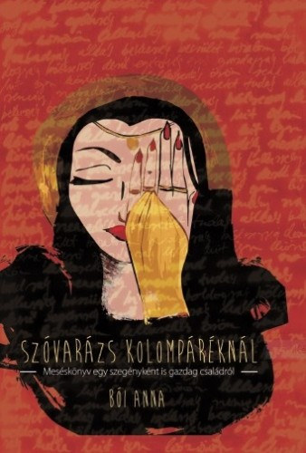 Bói Anna: Szóvarázs Kolompáréknál e-Könyv