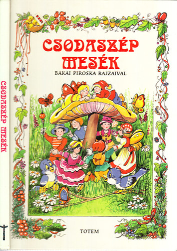 Csodaszép mesék (Bakai Piroska rajzaival) antikvár