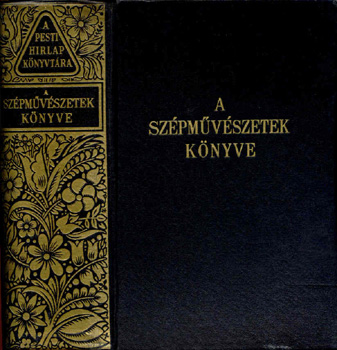A szépművészetek könyve (A Pesti Hírlap Könyvtára) antikvár