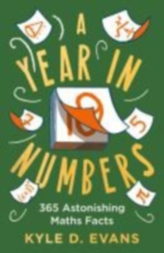 Evans, Kyle D.: A Year in Numbers idegen