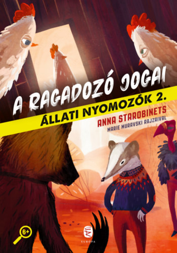 Anna Starobinets: A ragadozó jogai antikvár