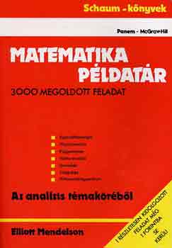 Elliott Mendelson: Matematikai példatár az analízis témaköréből 3000 megoldott feladat antikvár