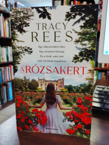 Tracy Rees: A rózsakert antikvár