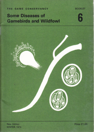 Some Diseases of Gamebirds and Wildfowl. Booklet 6 antikvár