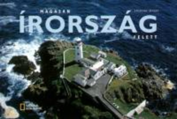 Attini, Antonio: Magasan Írország felett - National Geographic antikvár