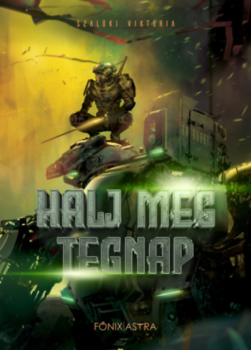 Halj meg tegnap akciós termékkép 1
