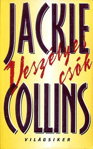 Jackie Collins: Veszélyes csók antikvár