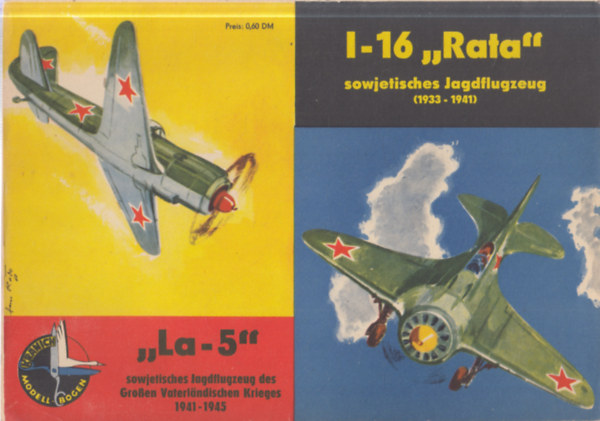 Modell-bogen I-16 "Rata (1933-1941), La-5 (1941-1945.)- kivágható makett antikvár