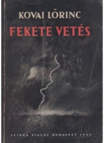 Kovai Lőrinc: Fekete vetés antikvár