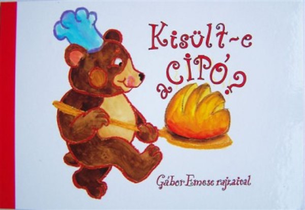 Kisült-e a cipó? antikvár