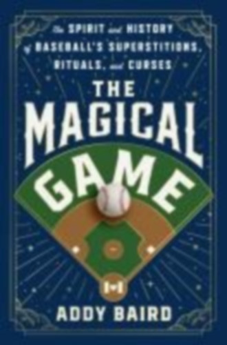Baird, Addy: The Magical Game idegen