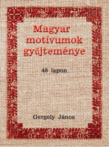 Magyar motívumok gyűjteménye 40 lapon akciós termékkép 1