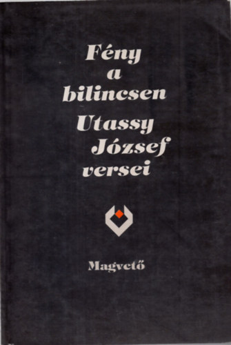 Utassy József: Fény a bilincsen antikvár