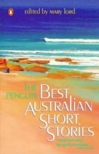 Mary Lord (editor): The Penguin Best Australian Short Stories antikvár