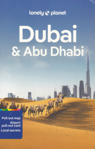 Josephine Quintero, Jessica Lee, Andrea Schulte-Peevers: Dubai & Abu Dhabi - Lonely Planet antikvár