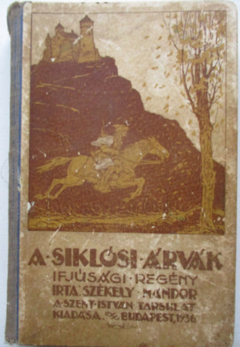 Székely Nándor: A siklósi árvák antikvár