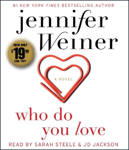 Weiner, Jennifer: Who Do You Love idegen