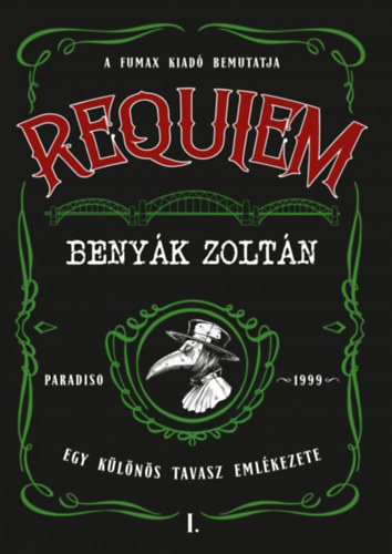 Benyák Zoltán: Requiem 1. könyv