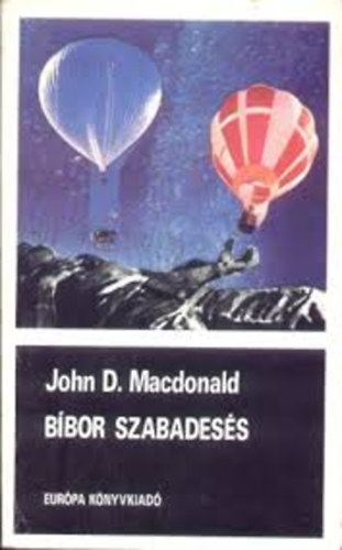 John D. MacDonald, Ford.: Falvay Mihály: Bíbor szabadesés - Fekete Könyvek antikvár
